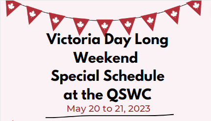 banner with Victoria Day Long Weekend Special Schedule May 20, 21 2023