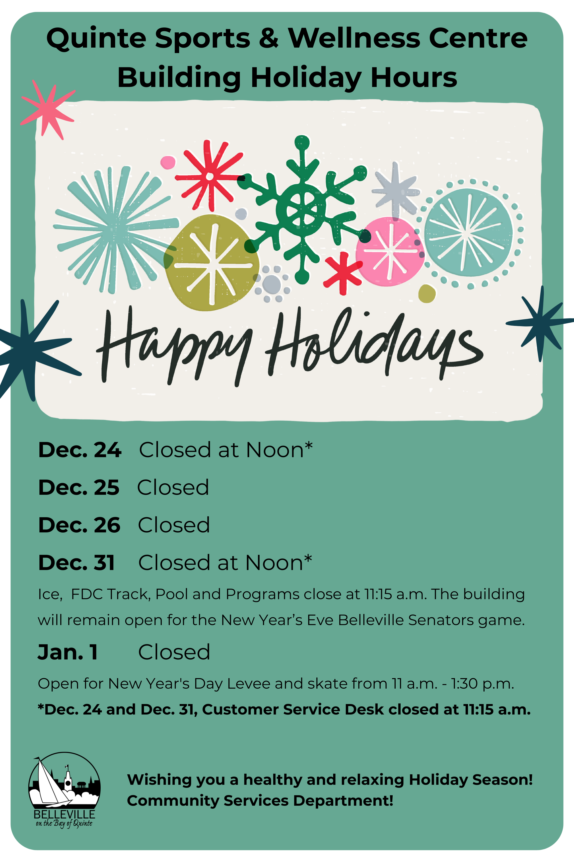 Quinte Sports and Wellness Centre Holiday Closure Dates and Times