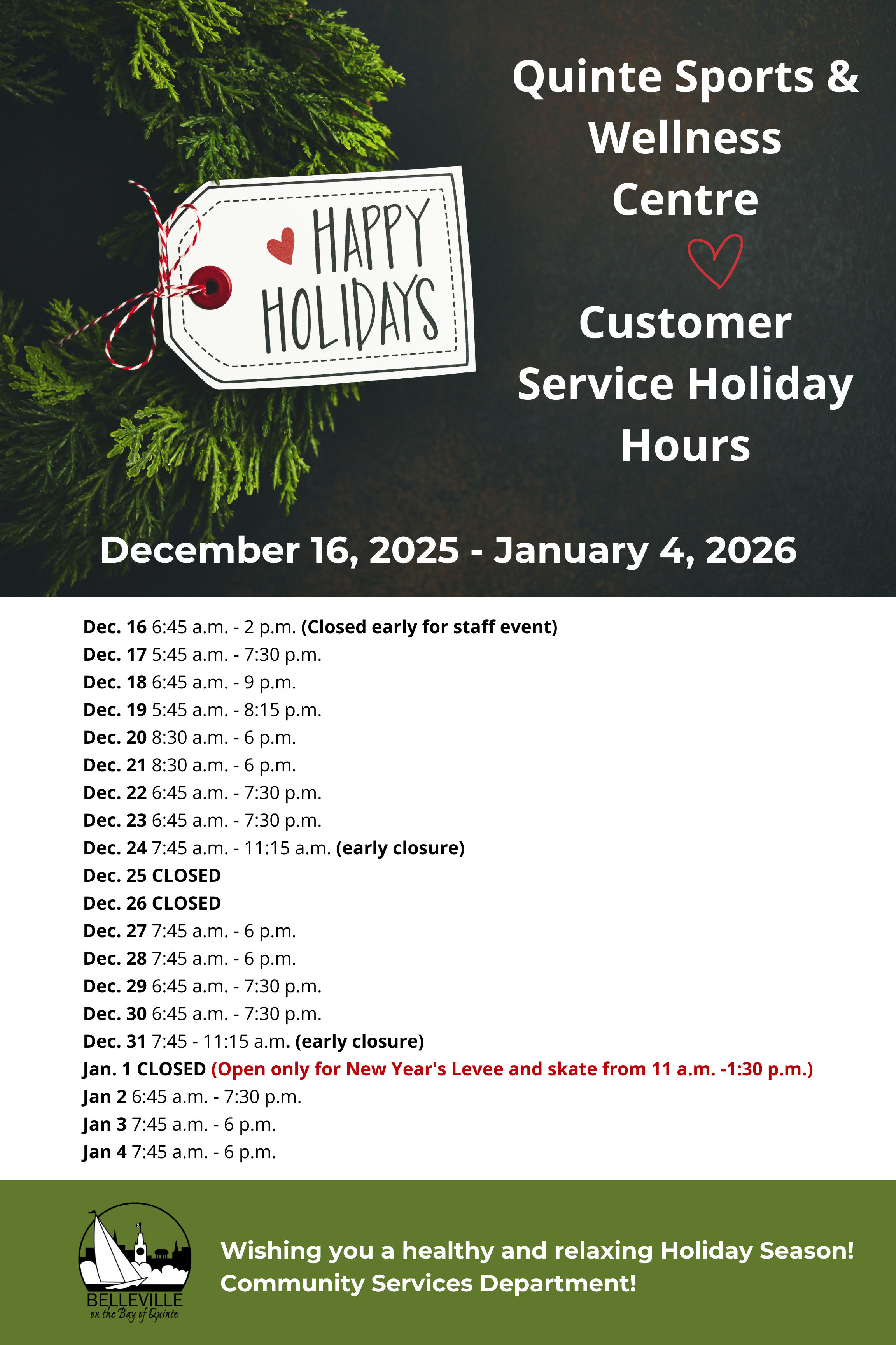 Quinte Sports and Wellness Centre Customer Service Hours Dec. 16 - Jan. 4 with a Christmas theme