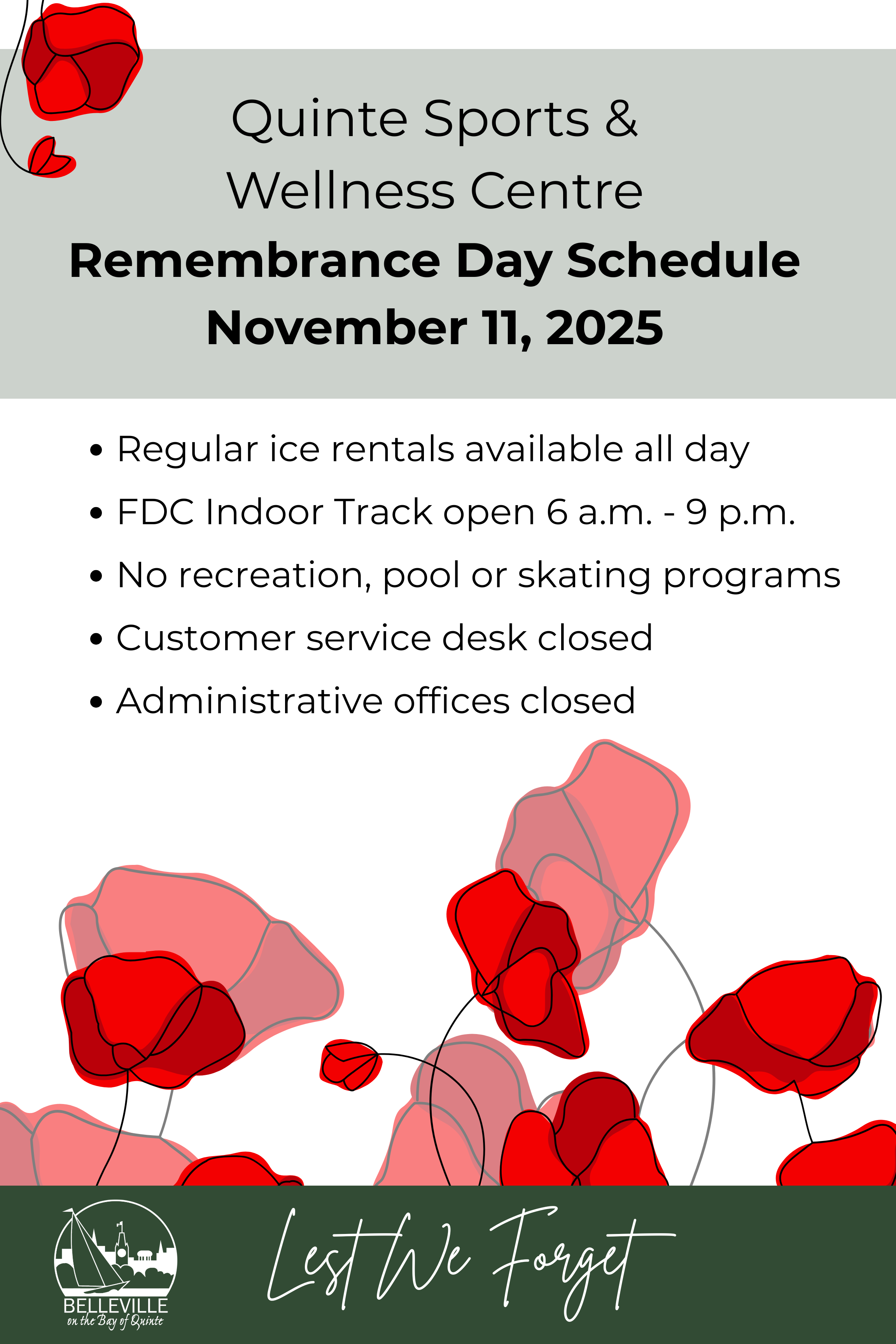 White Background with Poppy graphics, details of the poster include November 11 Schedule at Quinte Sports and Wellness Centre